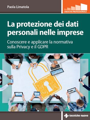 cover image of La protezione dei dati personali nelle imprese